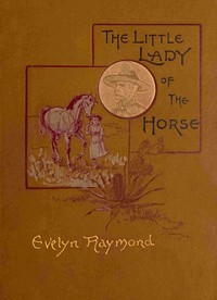 Cover of The Little Lady of the Horse