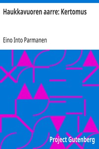 Cover of Haukkavuoren aarre: Kertomus