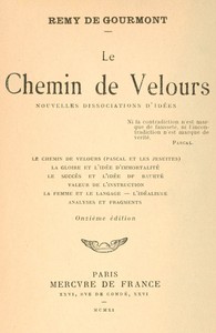 Cover of Le chemin de velours; Nouvelles dissociations d'idées