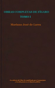 Cover of Obras completas de Fígaro, Tomo 1