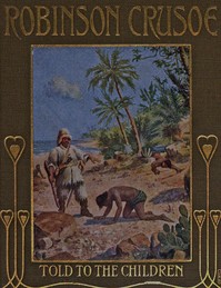 Cover of Robinson Crusoe, Told to the Children by John Lang