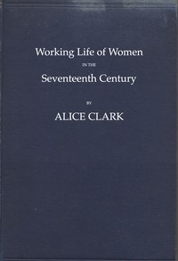 Cover of Working Life of Women in the Seventeenth Century