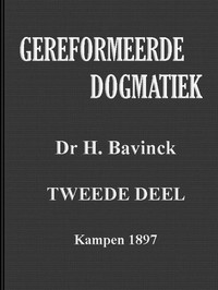 Cover of Gereformeerde dogmatiek. Tweede deel.