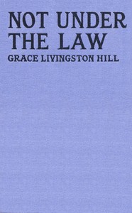 Cover of Not Under the Law