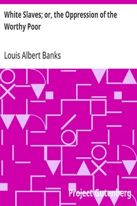 Cover of White Slaves; or, the Oppression of the Worthy Poor