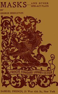 Cover of Masks, with Jim's beast, Tides, Among the lions, The reason, The house one act plays of contemporary life