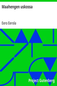 Cover of Maahengen uskossa