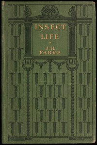 Cover of Insect life: Souvenirs of a naturalist