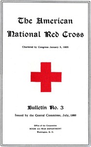Cover of The American National Red Cross Bulletin (Vol. I, No. 3, July 1906)