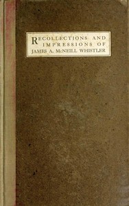 Cover of Recollections and impressions of James A. McNeill Whistler