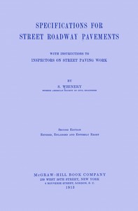 Cover of Specifications for street roadway pavements with instructions to inspectors on street paving work