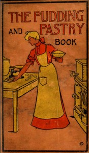 Cover of The pudding and pastry book