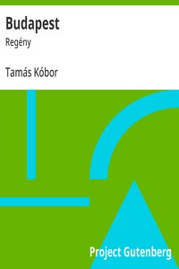 Cover of Budapest : $b Regény
