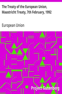 Cover of The Treaty of the European Union, Maastricht Treaty, 7th February, 1992