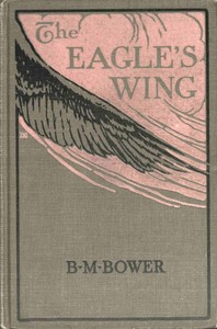 Cover of The eagle's wing: A story of the Colorado