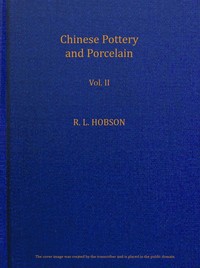 Cover of Chinese pottery and porcelain; vol. 2. Ming and Ch'ing Porcelain