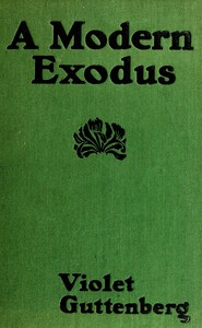 Cover of A modern exodus: a novel