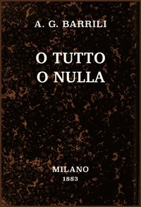 Cover of O tutto o nulla: romanzo