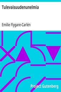 Cover of Tulevaisuudenunelmia