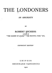 Cover of The Londoners : $b an absurdity
