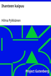 Cover of Ihanteen kaipuu