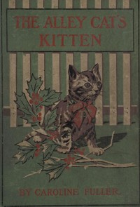 Cover of The alley cat's kitten
