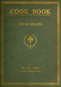 Cover of Cook book of tested receipes