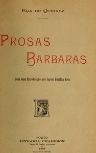 Cover of Prosas barbaras com uma introducção por Jayme Batalha Reis.