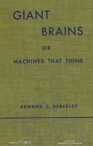 Cover of Giant brains; or, Machines that think