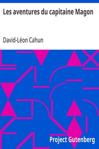 Cover of Les aventures du capitaine Magon ou une exploration phénicienne mille ans avant l'ère chrétienne