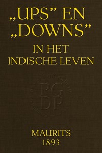 Cover of "Ups" en "downs" in het Indische leven