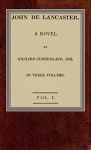 Cover of John de Lancaster: a novel; vol. I.