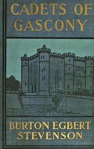 Cover of Cadets of Gascony: Two stories of old France