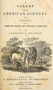 Cover of A gallop among American scenery or, Sketches of American scenes and military adventure