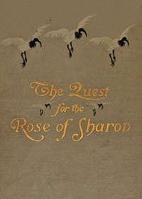 Cover of The quest for the rose of Sharon