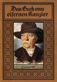 Cover of Das Buch vom eisernen Kanzler: Eine Erzählung für Deutschlands Jugend