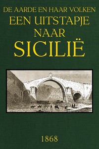 Cover of Een uitstapje naar Sicilië De Aarde en haar Volken, 1868