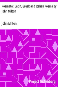 Cover of Poemata : Latin, Greek and Italian Poems by John Milton
