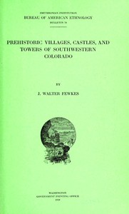 Cover of Prehistoric villages, castles, and towers of southwestern Colorado