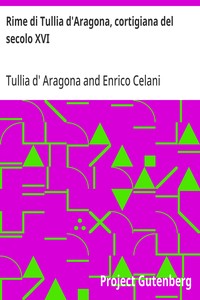 Cover of Rime di Tullia d'Aragona, cortigiana del secolo XVI