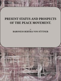 Cover of Present status and prospects of the Peace Movement