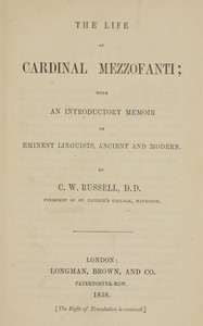 Cover of The life of Cardinal Mezzofanti With an introductory memoir of eminent linguists, ancient and modern