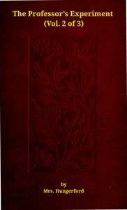 Cover of The professor's experiment: A novel, Vol. 2 (of 3)