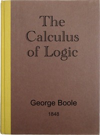 Cover of The calculus of logic