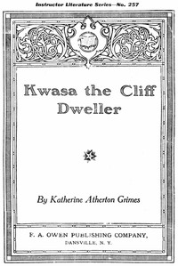 Cover of Kwasa the cliff dweller