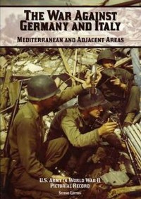 Cover of The war against Germany and Italy: Mediterranean and adjacent areas