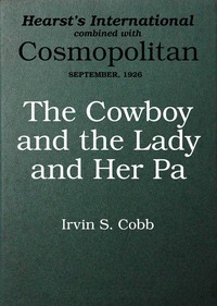 Cover of The cowboy and the lady and her pa : $b A story of a fish out of water