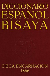 Cover of Diccionario Español-Bisaya : $b Segunda edición