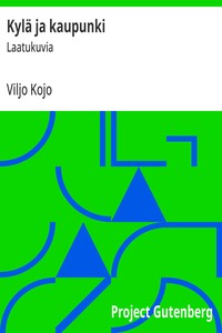 Cover of Kylä ja kaupunki : $b Laatukuvia