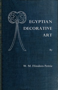 Cover of Egyptian decorative art : $b A course of lectures delivered at the Royal Institution